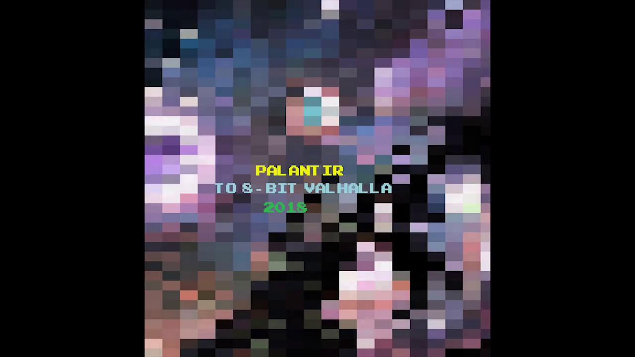 Palantír - To 8-bit Valhalla