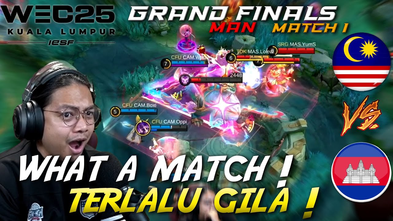MALAYSIA VS CAMBODIA GRAND FINALS MATCH 1 IESF WEC25 !