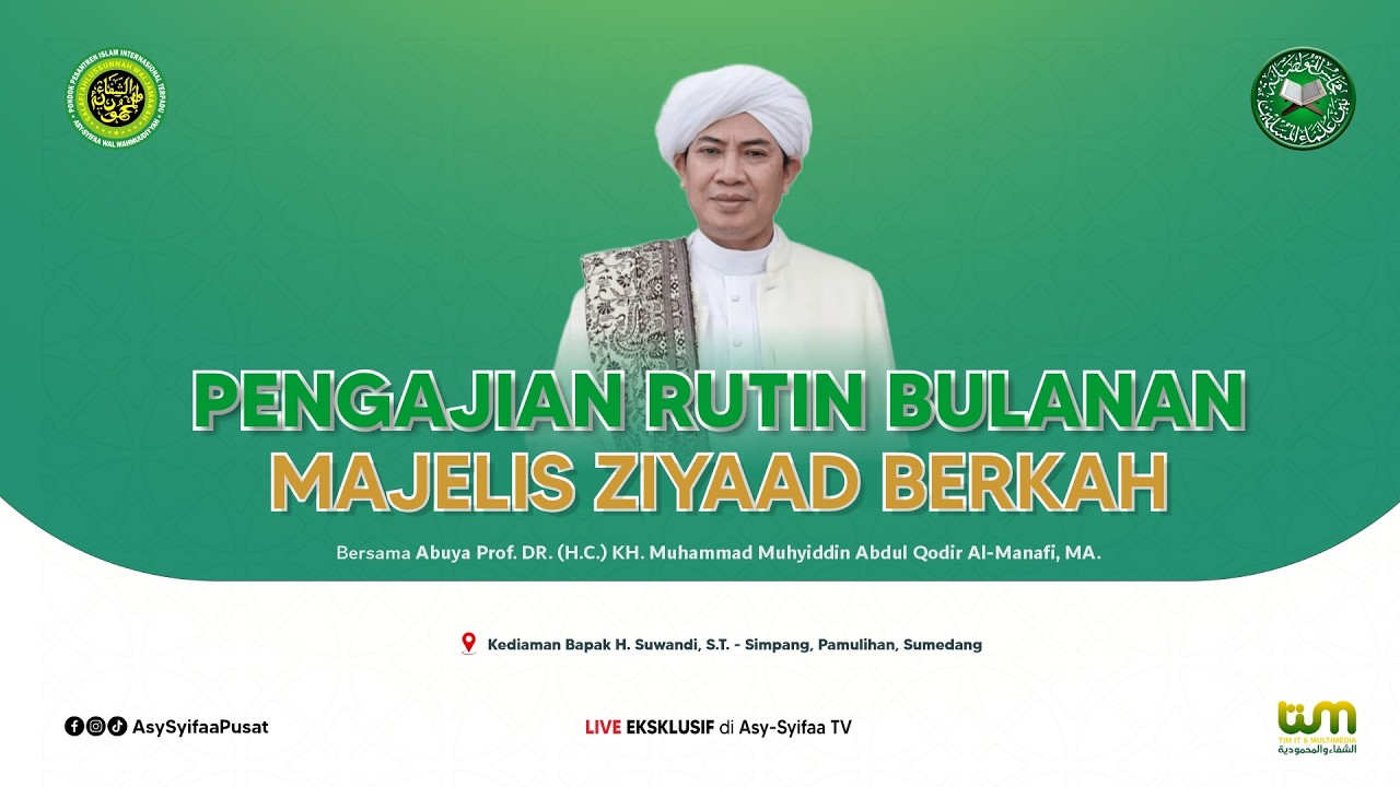 🔴LIVE PENGAJIAN RUTIN BULANAN MAJELIS ZIYAAD BERKAH