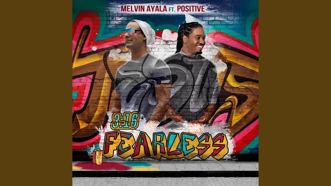 Fearless 3:16 (feat. Positive)