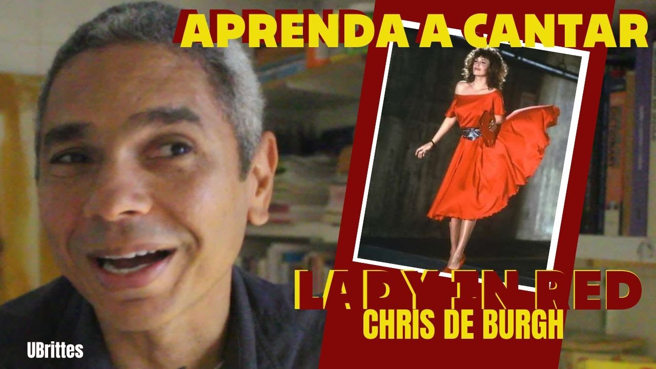 Aprenda a cantar LADY IN RED