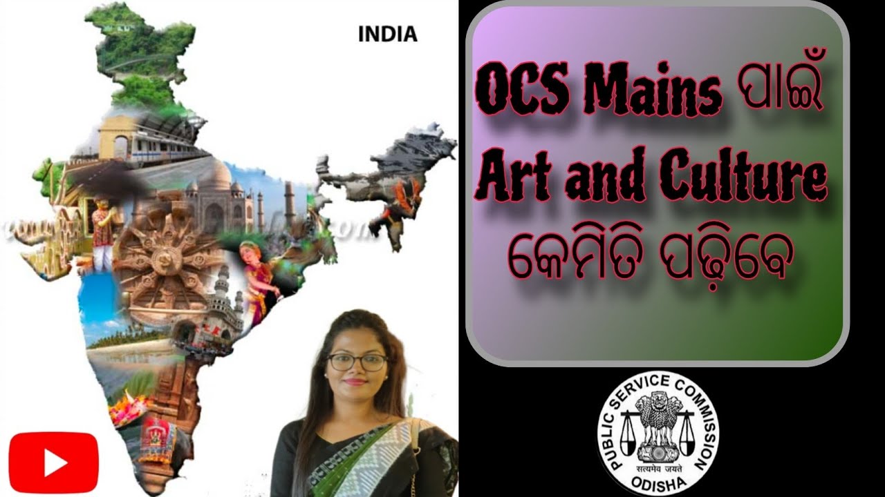 Art and Culture Strategy for OPSC OCS Mains 2023 || By Bidyusmita Sahoo, Rank -91 in OCS 2022