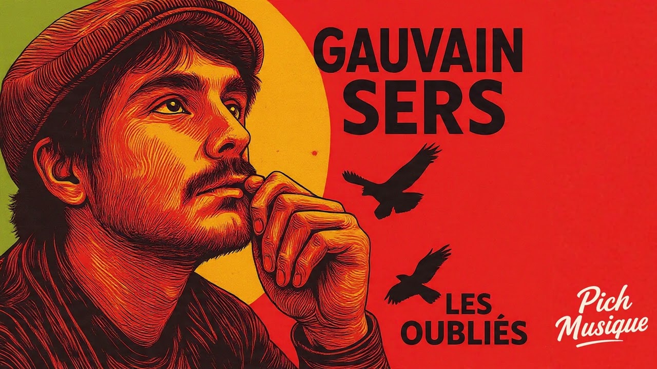 Gauvain Sers Les Oubliés  Version Reggae