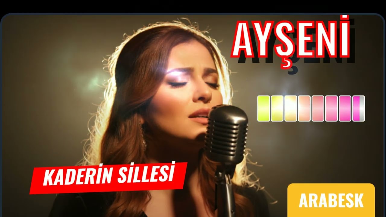 Arabesk/Kaderin Sillesi/Ayşeni