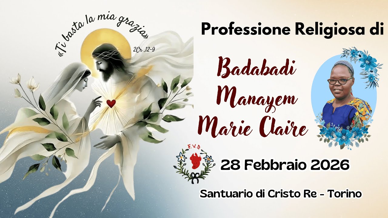 PROFESSIONE RELIGIOSA DI MARIE CLARIE BADABADI | II DOMENICA DI QUARESIMA