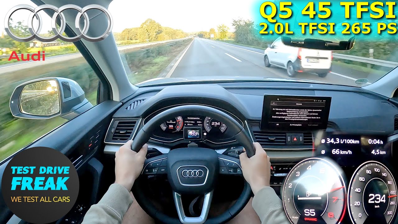 2023 Audi Q5 45 TFSI Quattro S-Line 265 PS TOP SPEED GERMAN AUTOBAHN DRIVE POV