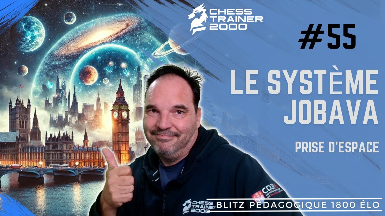 Dominez avec le Système Jobava et prenez l’espace ! Blitz Pédagogique 1800 Elo :#55