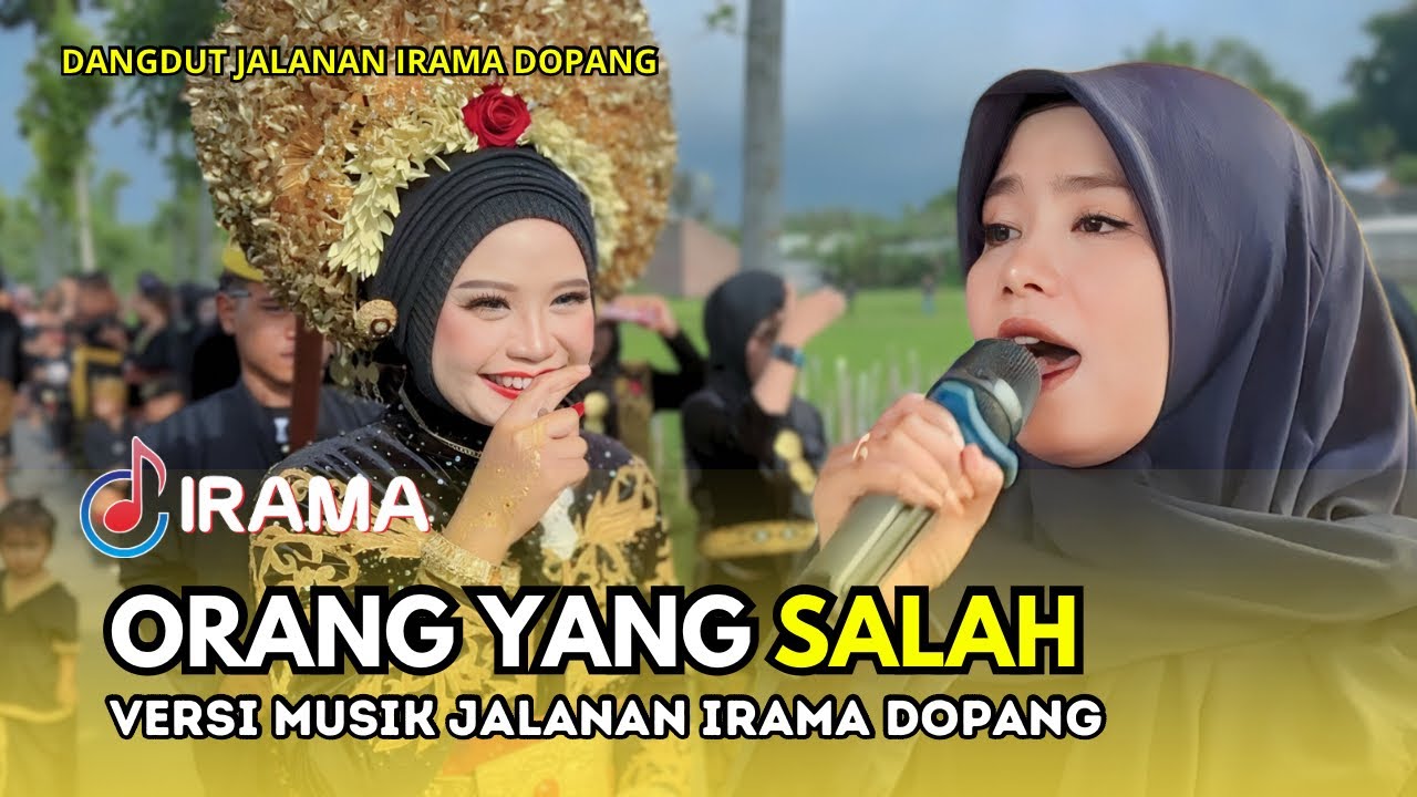 Rilisan Lagu Tiktok Viral Versi Musik Jalanan Irama Dopang Nia Dirgha Orang Yang Salah