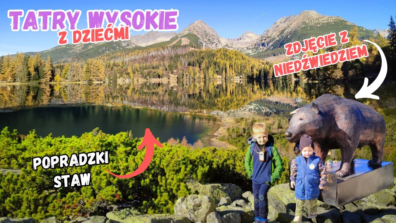 Tatry Wysokie z Dziećmi! 🏞️ Popradzki Staw i Jezioro Szczyrbskie– Górskie Przygody na Słowacji