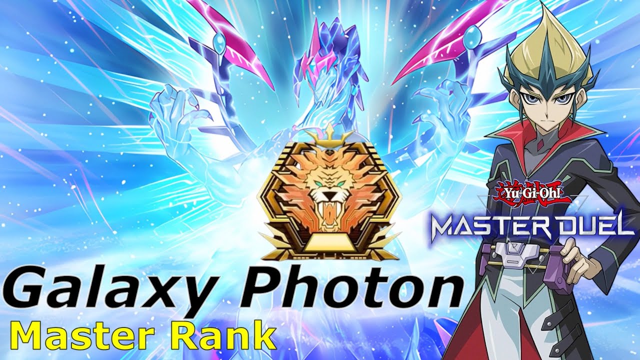 Reaching Master Rank with Galaxy-Eyes Photon Deck (Combos and Guides)