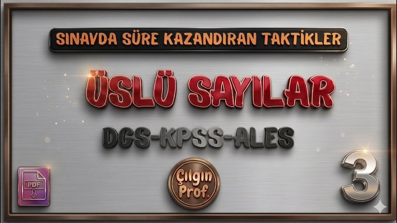 ÜSLÜ SAYILAR SINAVDA SÜRE KAZANDIRAN TAKTİKLER.!