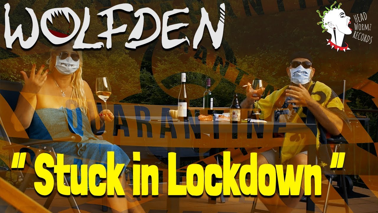 Wolfden - Stuck in Lockdown (Official Music Video)