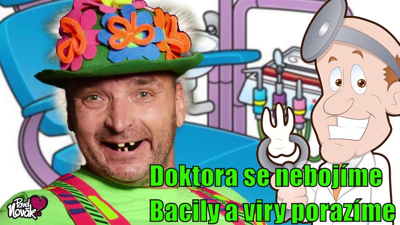 Doktora se nebojíme, bacily a viry porazíme