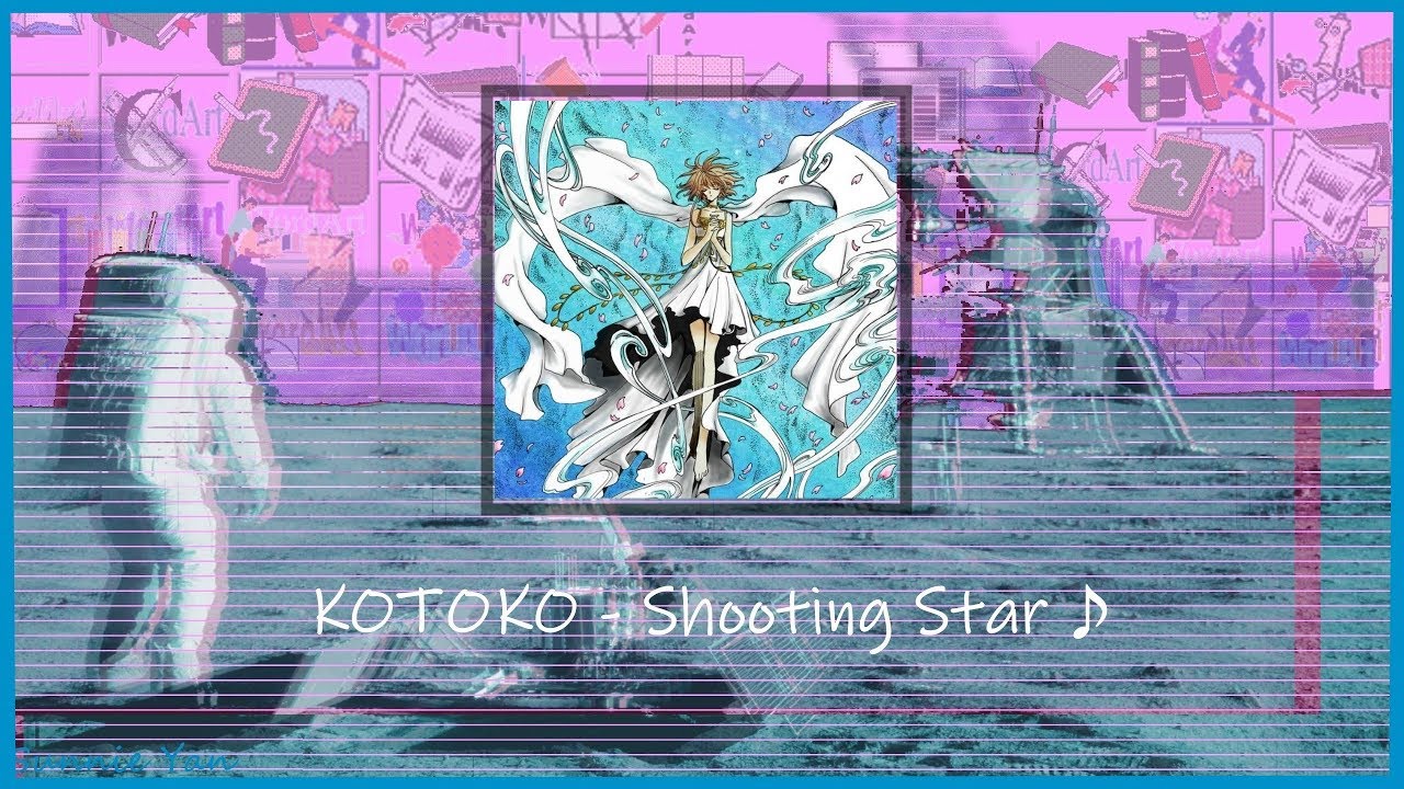 (slowed & pitched)KOTOKO - Shooting Star
