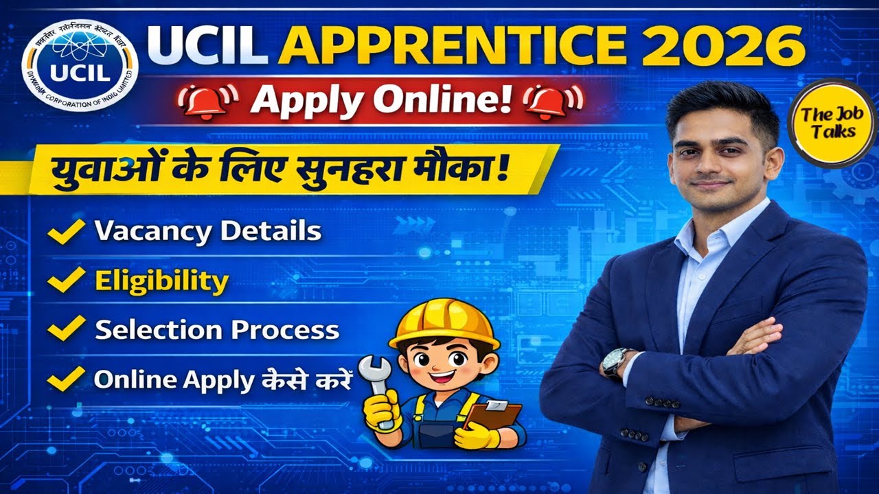 UCIL Apprentice Recruitment 2026 | Apply Online | Eligibility | Selection Process | ITI Pass Job