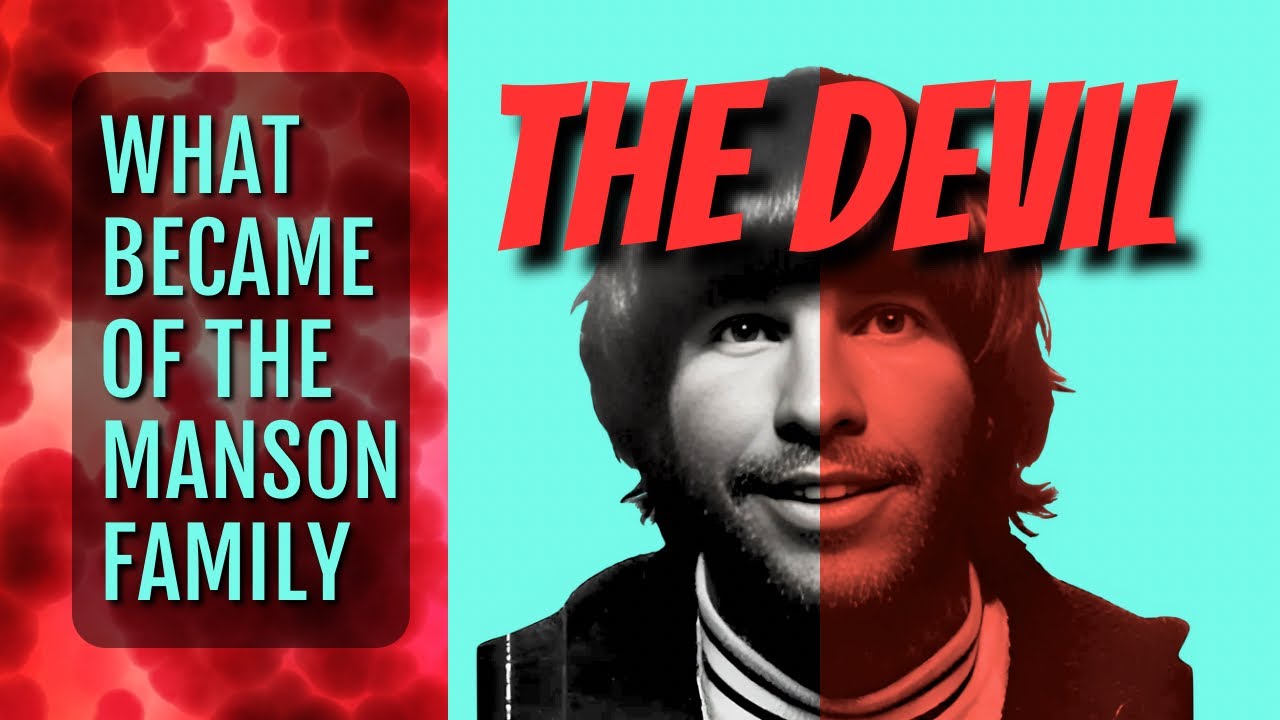 What Became of The Manson Family: THE DEVIL