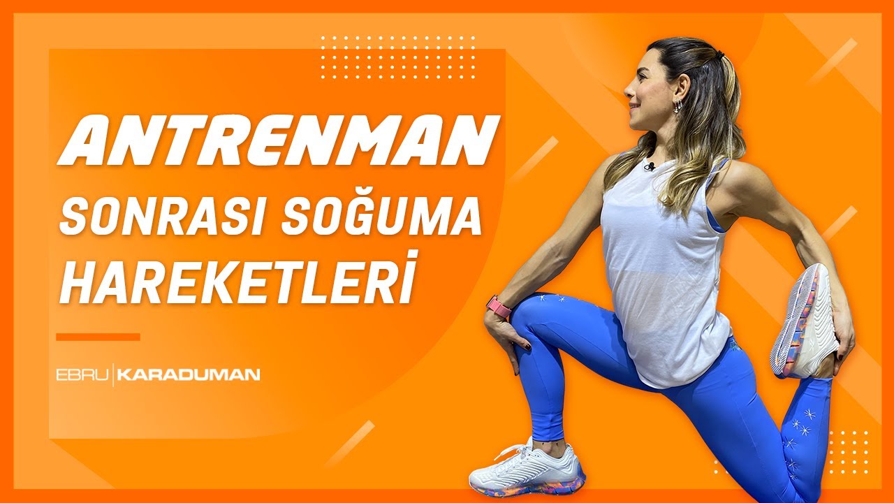 Antrenmandan Sonra DOĞRU SOĞUMA HAREKETLERİ 🤸