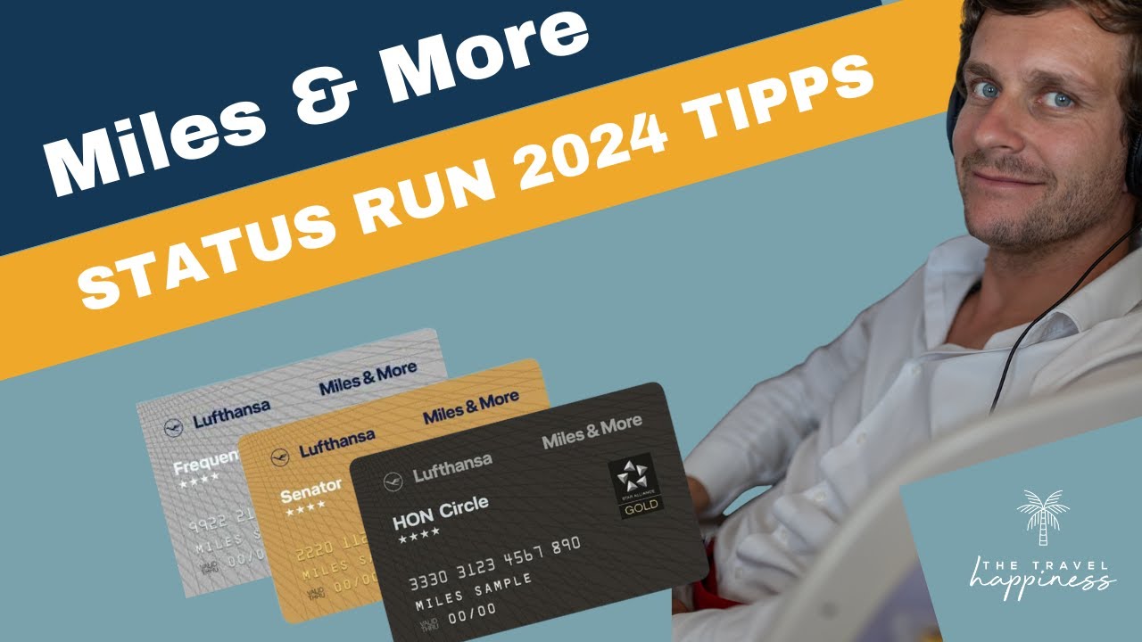 7 Ideen - Lufthansa Miles and More 2024 Status Run