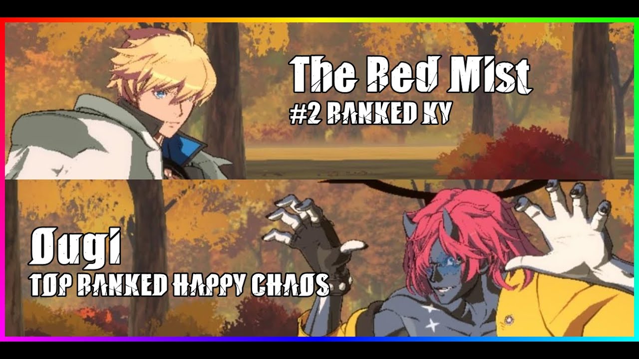 [GGST-REPLAY] #2 KY The Red Mist vs TOP HAPPY CHAOS Ougi