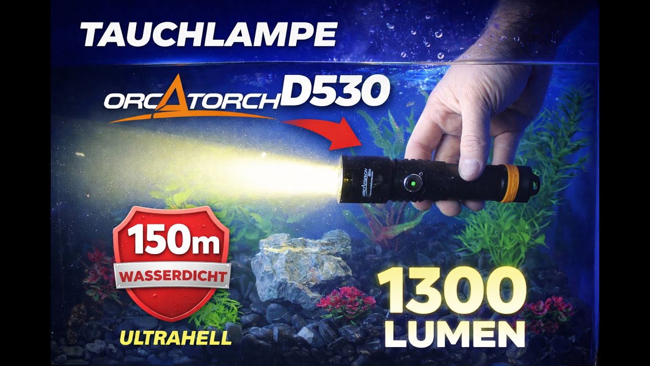 ORCATORCH D530 Unterwasser Taschenlampe - Tauchlampe