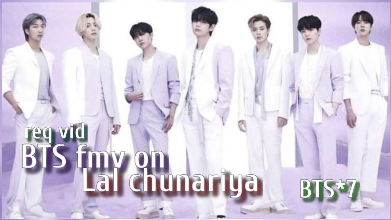 most req vid💜BTS ot7 fmv on hindi song💜lal chunariya❤️ft Akull💜BTS all members fmv bollywood mix fmv