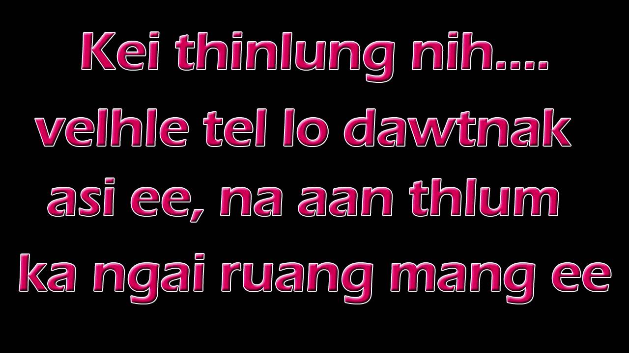 Hniang Hniang - A Caam Khun Ee  With Lyrics