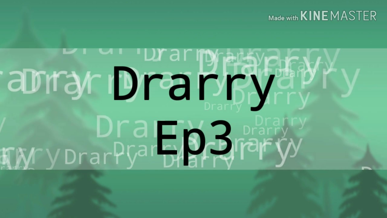 Drarry Ep 3 