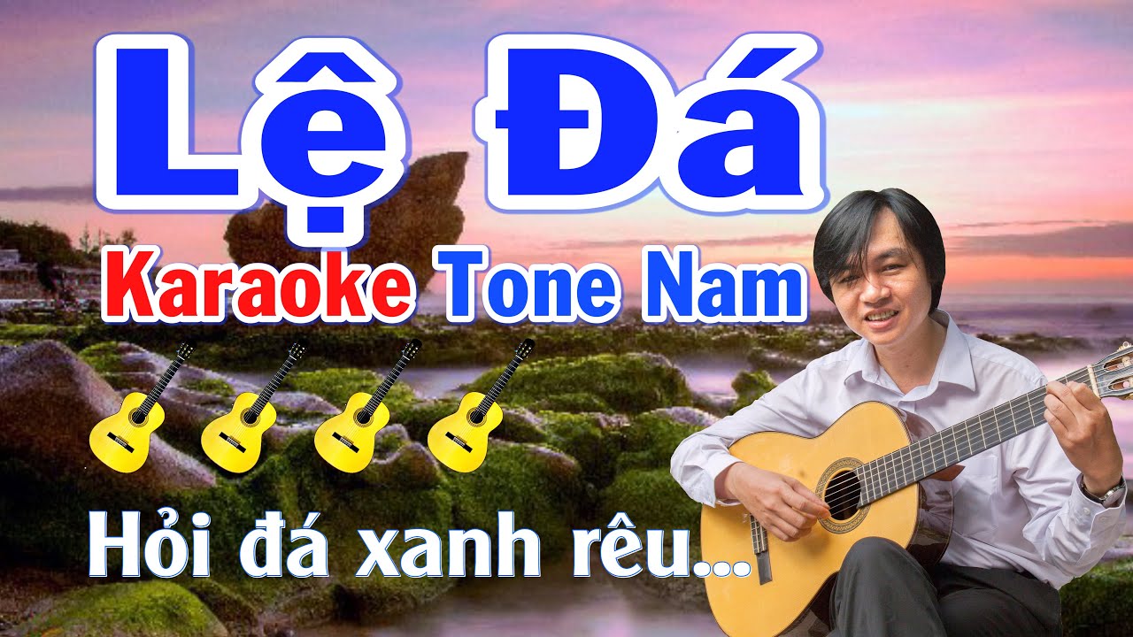 Karaoke Lệ Đá - Tone Nam - Beat Hay - NBC - Key A (La Trưởng)