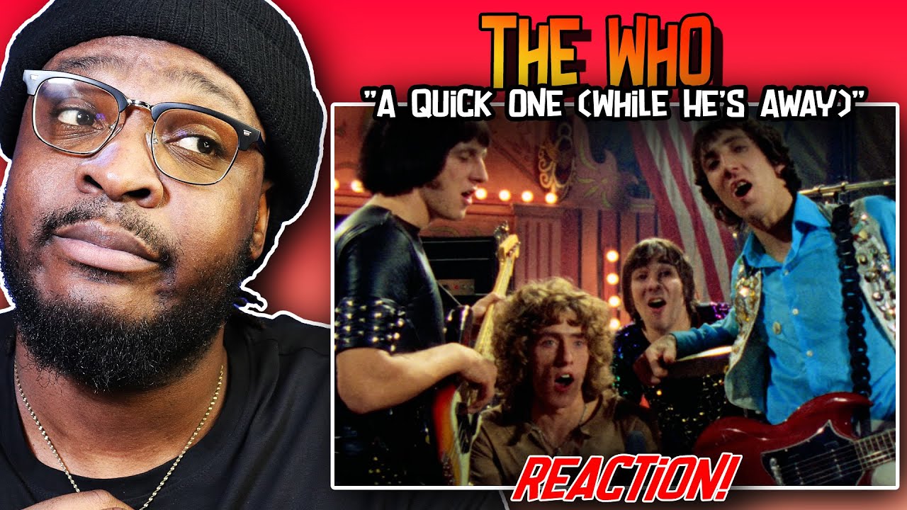OOH OKAYY!? The Who - A Quick One (While He's Away) | REACTION/REVIEW