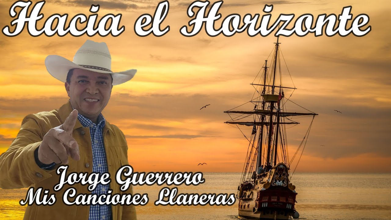 Hacia El Horizonte