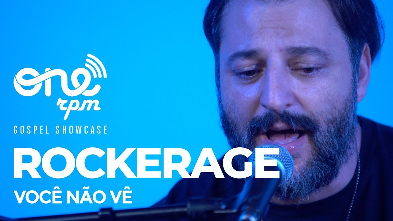 Rockerage - Voc&ecirc; N&atilde;o V&ecirc; - ONErpm Gospel Showcase