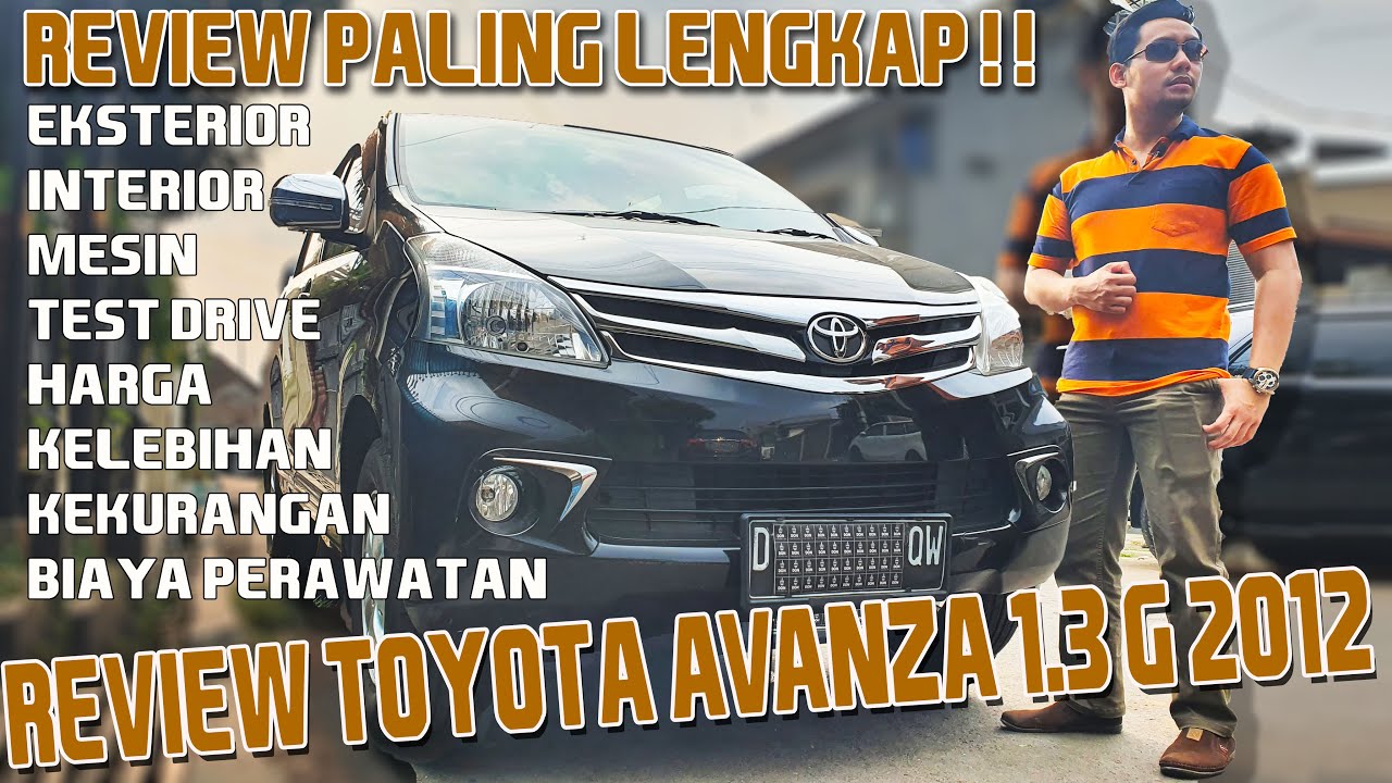 Toyota Avanza G 2012 | Review Terlengkap!