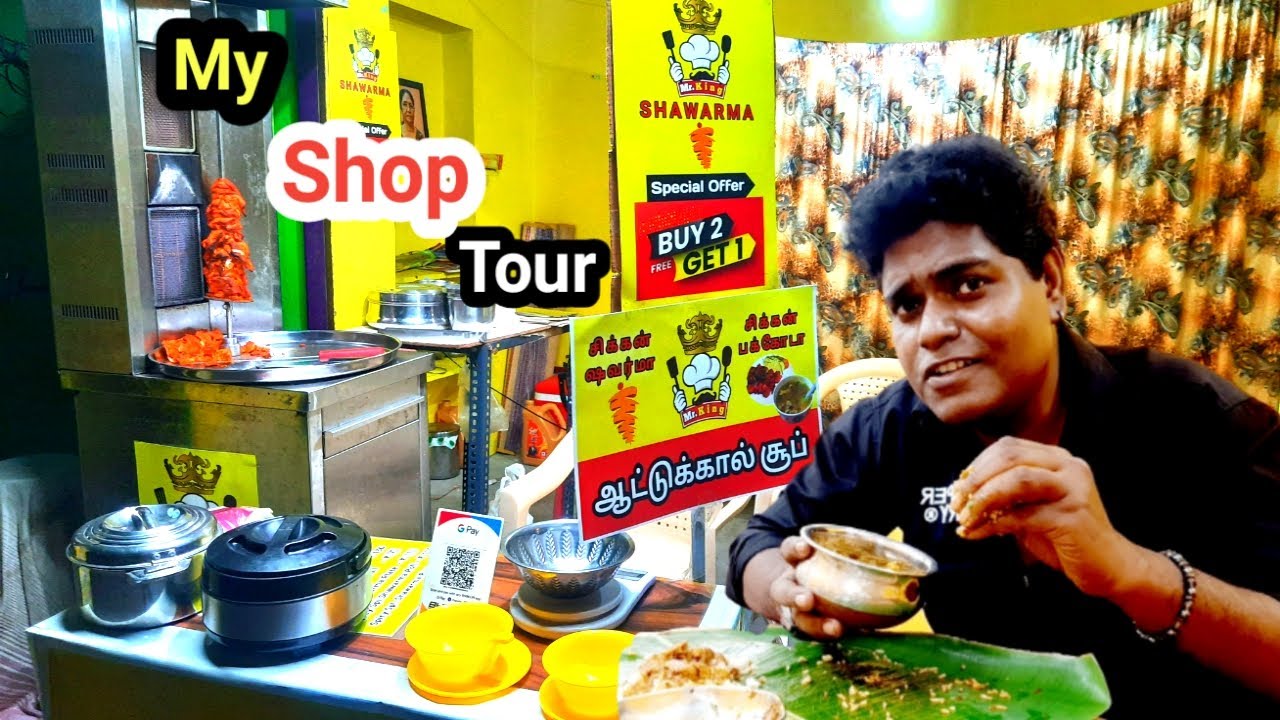 My Shop Tour | Small Food Shop | Mr King Shawarma Pondicherry