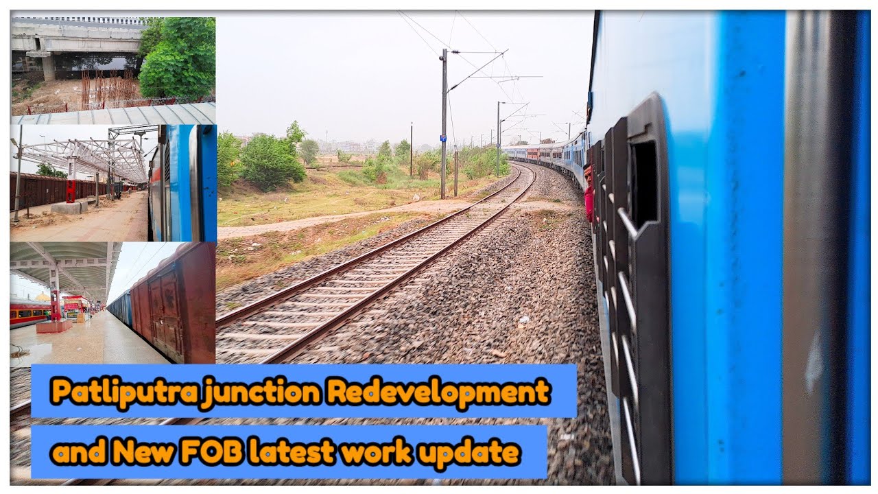 Patliputra junction | Patliputra station new FOB latest work status | Patliputra | @localinfobyts