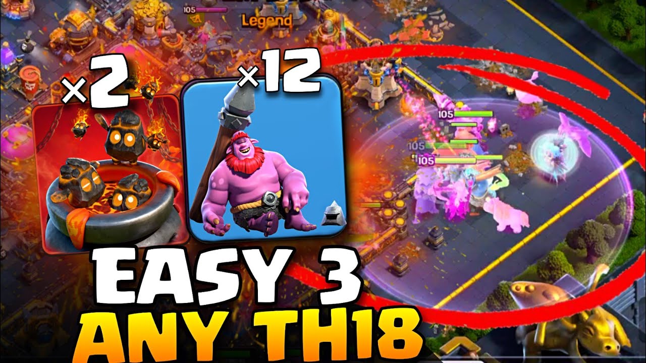EASY 3 STAR ANY TH18 BASE - zero iQ hits - NOW NOOB CAN 3*   TRT THIS OP ATTACK STRATEGY 