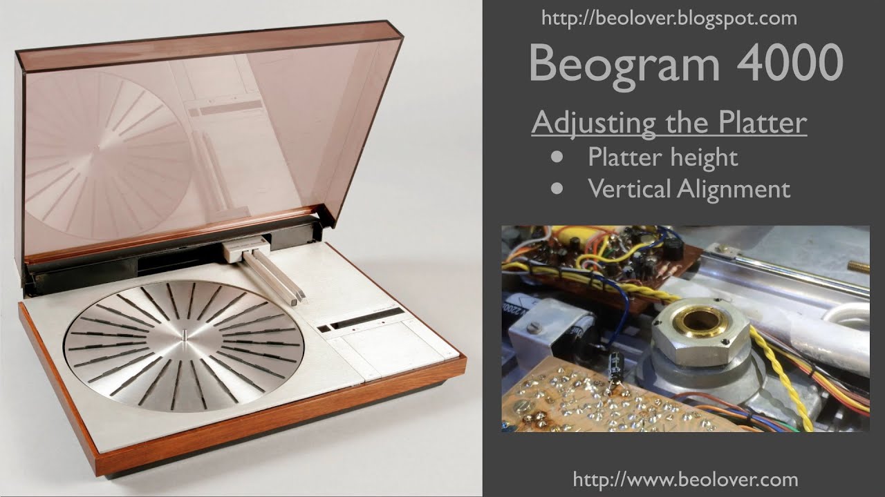 Beogram 4000: Adjusting the Platter Height and Vertical Alignment