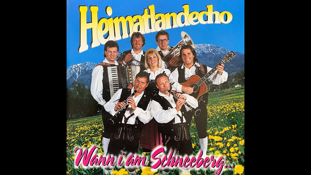 Heimatland Echo - Auf der Leoganger Sonnseitn