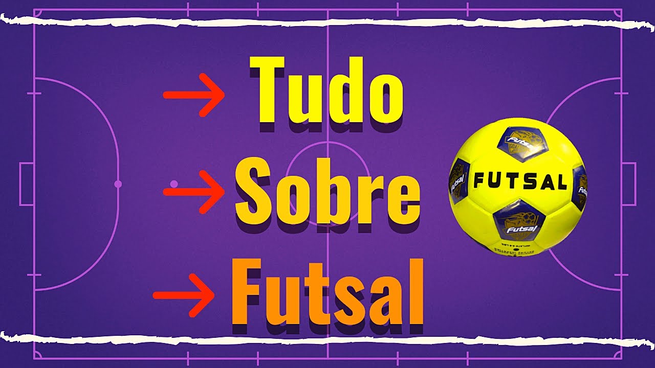 Tudo Sobre Futsal: História, Regras e Fundamentos