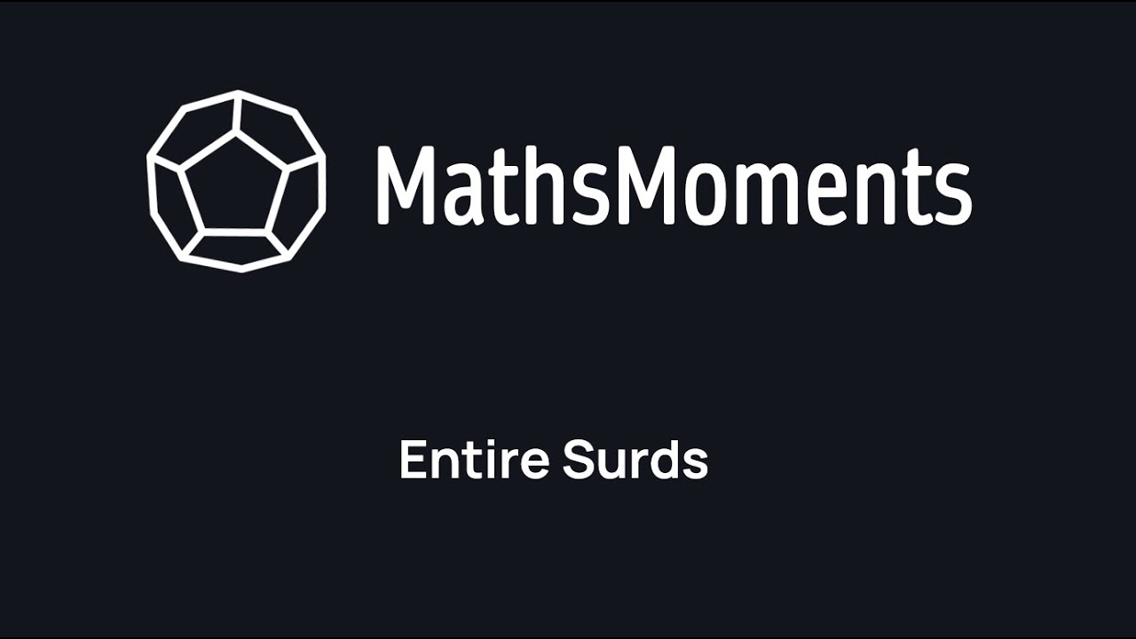 Entire Surds