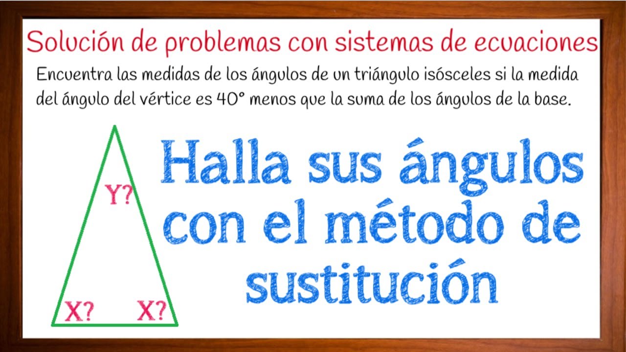 Problemas resueltos con sistemas de ecuaciones. Triangulos