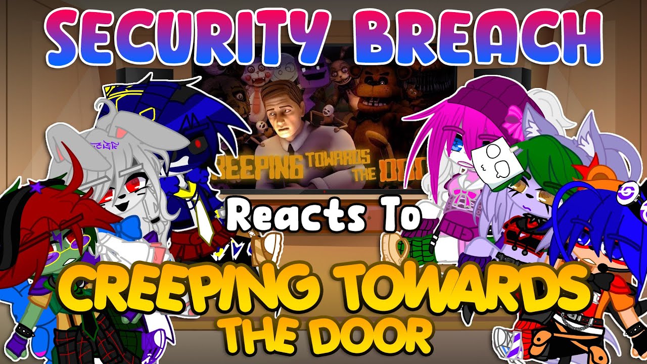 Нарушение безопасности реагирует на: «Подкрадывание к двери» (APAngryPiggy) | FNaF | Gacha