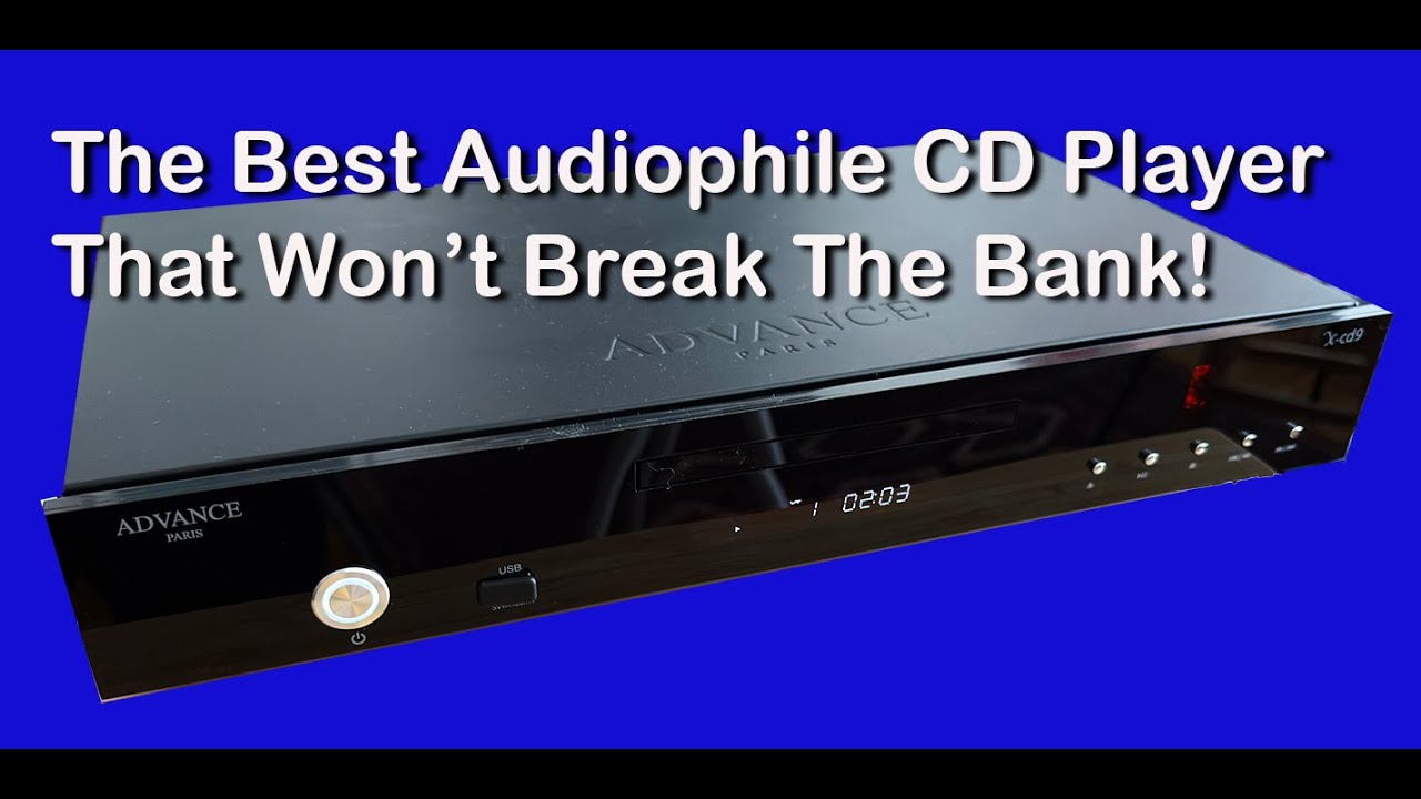 Hear more MUSIC from CDs, with the Advance Paris X CD9