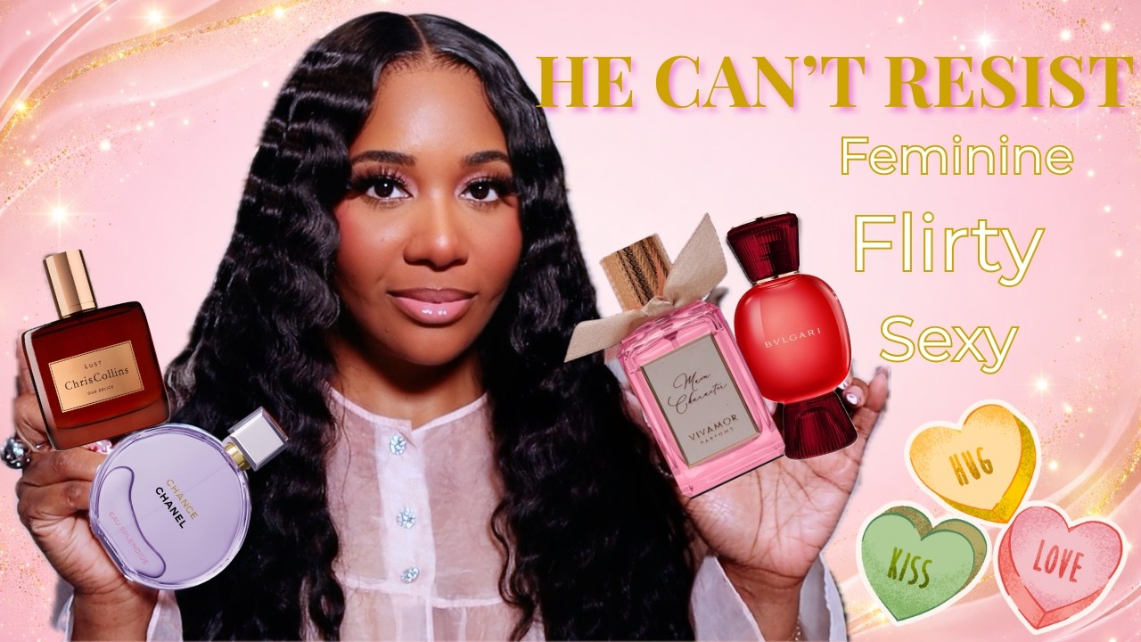 Irresistible Feminine Fragrances Men Can't Resist! | Sexy, Feminine & Flirty!