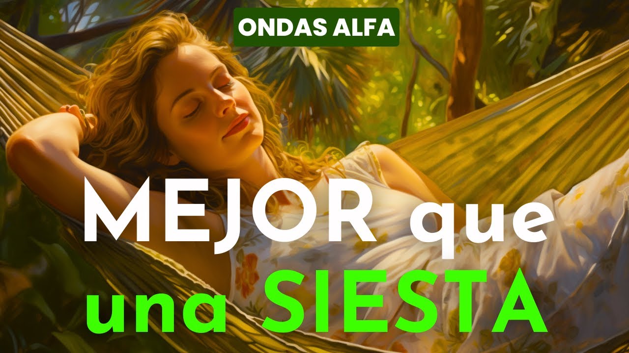 La SIESTA MÁS REPARADORA 🔋 RECARGA tu ENERGÍA como nunca (NIDRA) Ondas Alfa