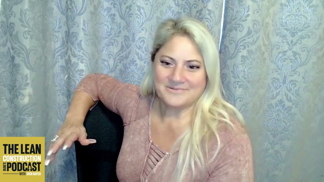 Amy Marks: The Lean Construction Blog's Podcast