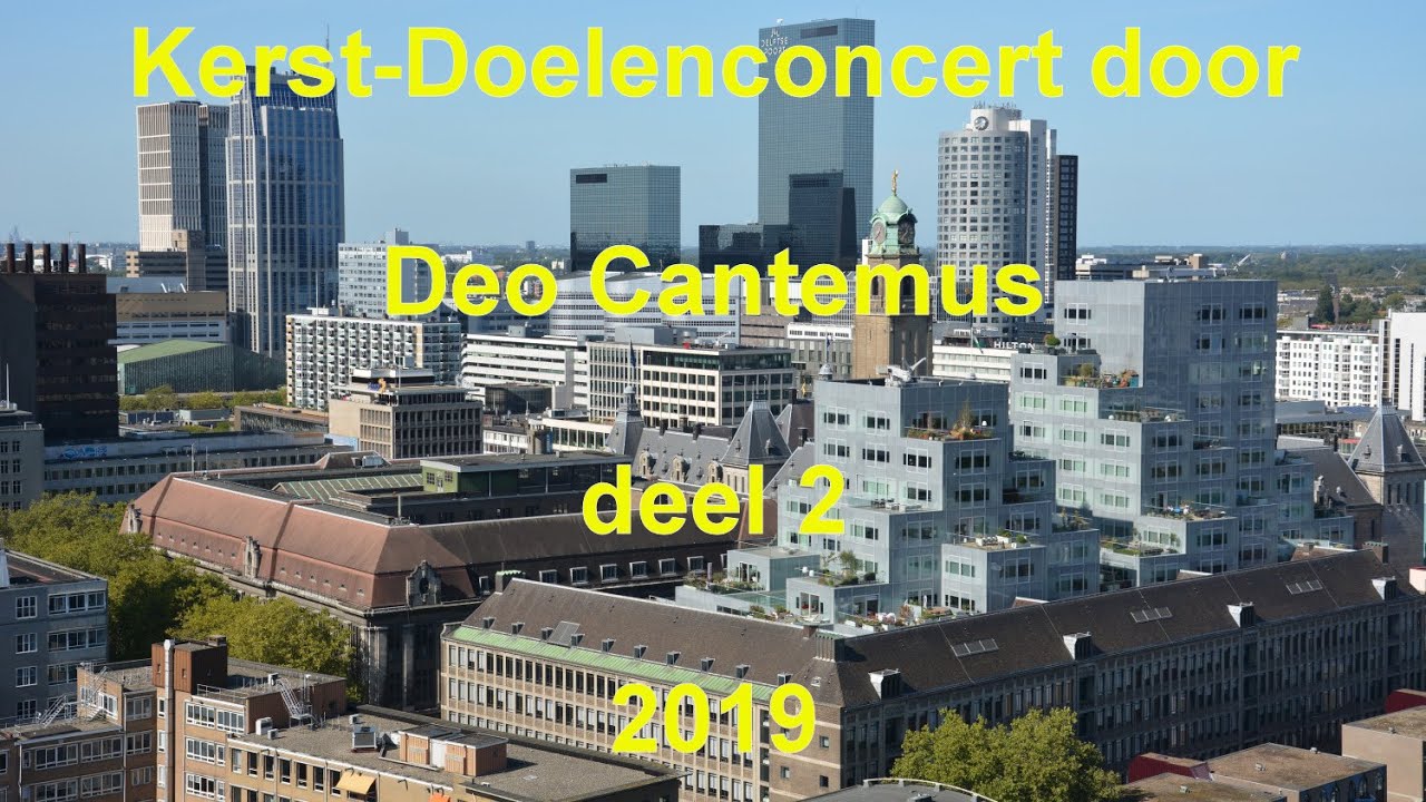 Deo Cantemus zingt het Kerst-Doelenconcert 2019 in Rotterdam, deel 2