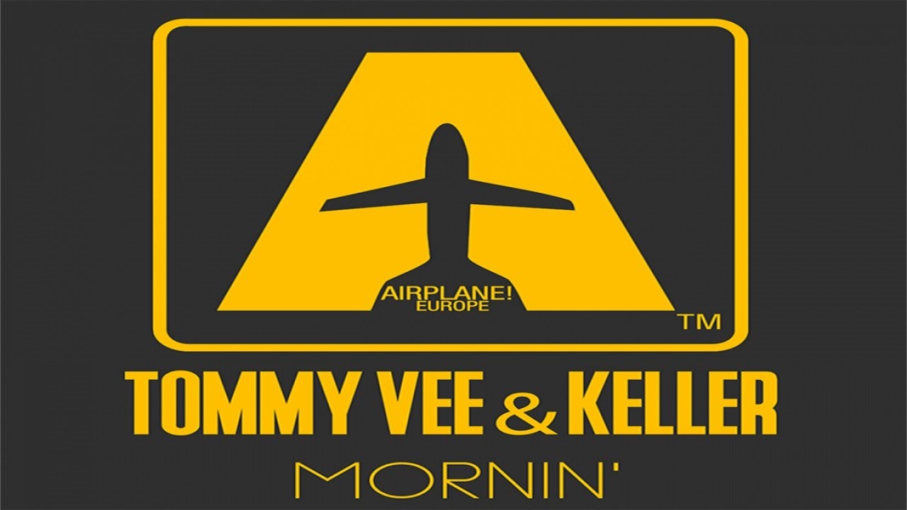 Tommy Vee, Keller - Mornin'