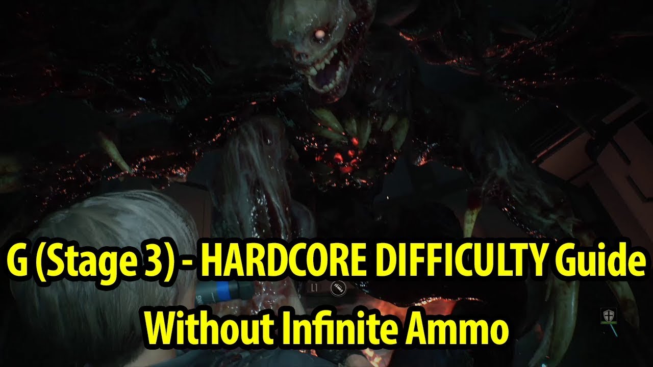 How to Defeat G (Stage 3) - Stage 3 G - HARDCORE - No Infinite Ammo - Resident Evil 2 Remake