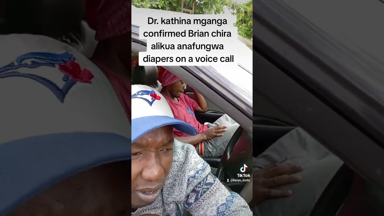 Dr kathina confirmed chira alikuwa anafungwa diapers