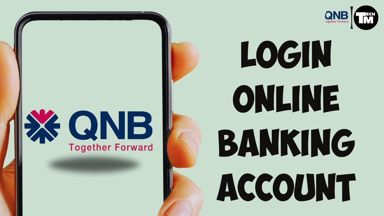How to Login QNB Online Banking | Sign in to Your QNB Online Banking Account